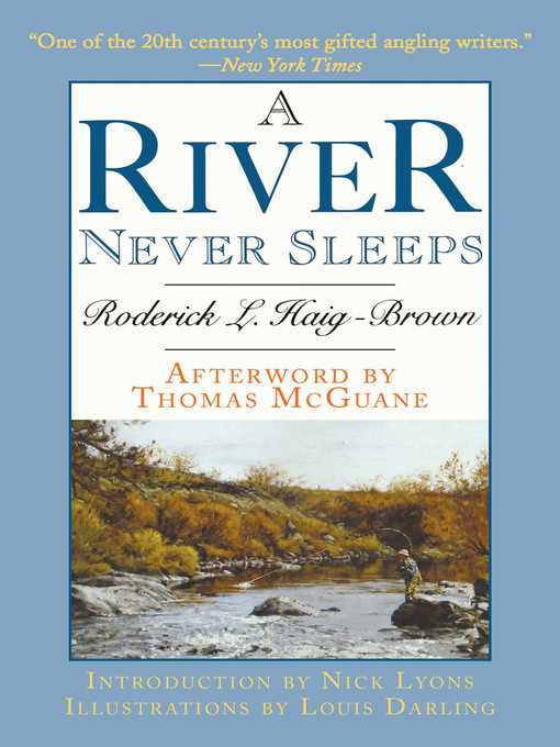Upplýsingar um A River Never Sleeps eftir Roderick L. Haig-Brown - Biðlisti